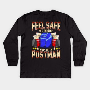 Funny Feel Safe At Night, Sleep With a Postman Pun Kids Long Sleeve T-Shirt